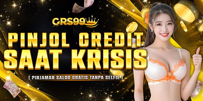 PINJOL CREDIT SAAT KRISIS