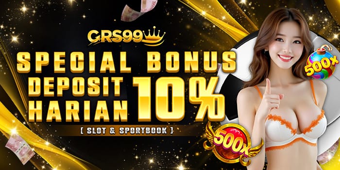 BONUS DEPOSIT HARIAN 10 SLOT DAN BOLA